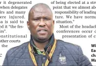  ??  ?? Willing: Eastern Cape chair Oscar Mabuyane