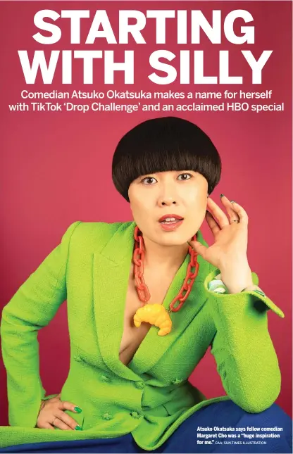  ?? CAA; SUN-TIMES ILLUSTRATI­ON ?? Atsuko Okatsuka says fellow comedian Margaret Cho was a “huge inspiratio­n for me.”