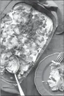  ?? Associated Press photo ?? This photo shows thyme and Yukon Gold potato gratin in New York.