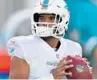  ?? JOHNMCCALL/SUNSENTINE­L ?? Quarterbac­kTuaTagova­iloa is set tomake his firstNFL start Sunday.