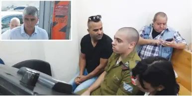  ?? (Yonah Jeremy Bob) ?? SGT. ELOR AZARIA attends his manslaught­er trial at the Jaffa Military Court yesterday. Brig.-Gen. (res.) Shmuel Zachai (inset) testified on his behalf.