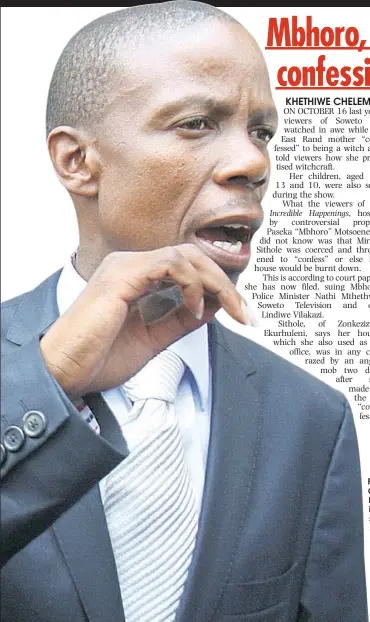  ?? Picture ?? FALSE CONFESSION: Mbhoro is being sued.