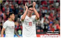  ??  ?? Retiring…former Philippine­s striker James Younghusba­nd