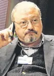  ??  ?? Killed: Jamal Khashoggi was a Saudi Arabian dissident journalist who was killed and dismembere­d by a hit team from the kingdom in Istanbul