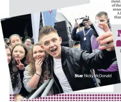  ??  ?? Star Nicky McDonald