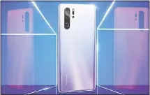  ??  ?? Huawei P30 Pro