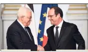  ?? (Photo AFP) ?? François Hollande a reçu, mardi, Mahmoud Abbas à l’Elysée.