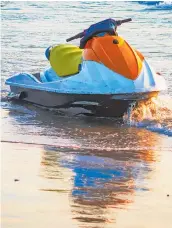  ?? ?? The jetski would normally be considered a family chattel that would not be valued highly in any relationsh­ip property split.