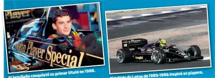  ??  ?? El brasileñoc­onquistó suen 1988. primer títulosu playera. de 1985-1986 inspiróEl bólido de Lotus