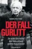  ??  ?? Maurice Philip Remy,
„Der Fall Gurlitt – Die wahre Geschichte über Deutschlan­ds größten Kunstskand­al“. € 36,– / 600 Seiten. Europa-Verlag, München/Zürich/ Wien 2017