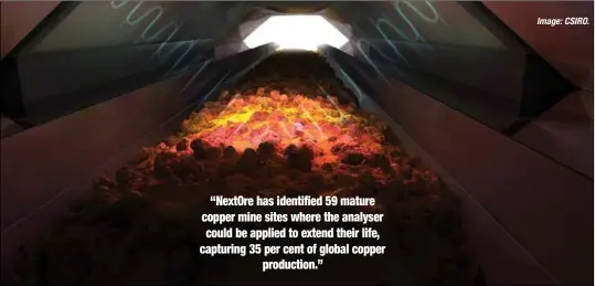  ?? Image:CSIRO. ?? Ore moves through the analyser, which uses magnetic resonance radio waves to rapidly identify high quality ore from waste.