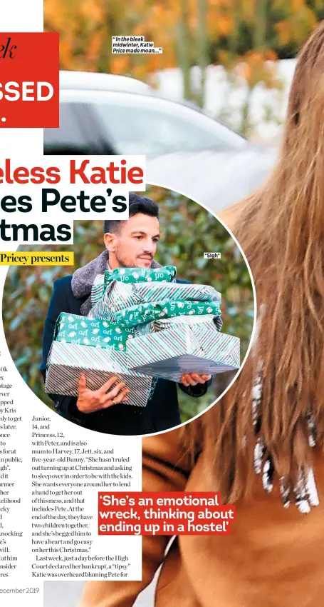  ??  ?? “In the bleak midwinter, Katie Price made moan…” *Sigh*