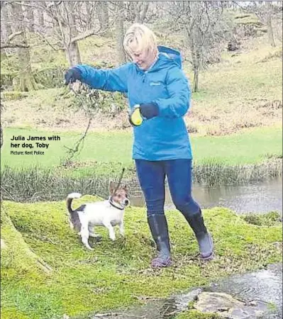  ?? Picture: Kent Police ?? Julia James with her dog, Toby