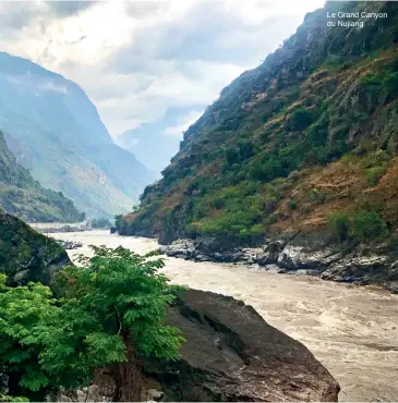  ??  ?? Le Grand Canyon du Nujiang