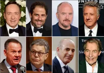  ?? AP PHOTO ?? This combinatio­n photo shows (top row from left) Kevin Spacey, Brett Ratner, Louis C.K., Distin Hoffman (and bottom row from left) former Alabama Senate candidate Roy Moore, Sen. Al Franken, D-Minn., former “Today” morning cohost Matt Lauer and former...