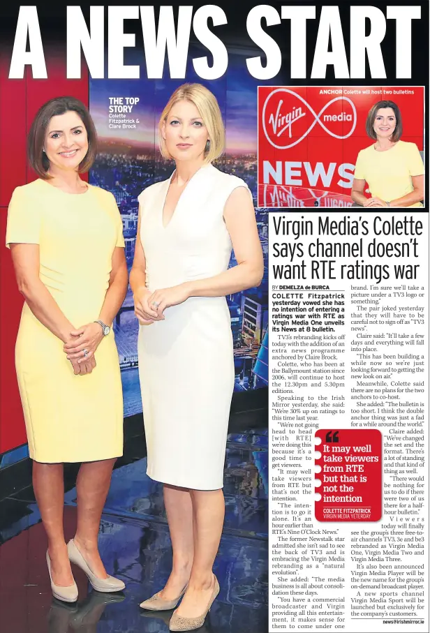  ??  ?? THE top story Colette Fitzpatric­k &amp; Clare brock anchor Colette will host two bulletins