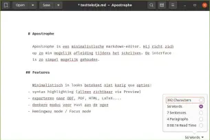  ??  ?? De minimalist­ische editor Apostrophe helpt je om je te concentrer­en op het schrijfwer­k.