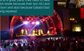  ??  ?? Just as they show up at a number of festivals in Greece and their project yields at a great pace, they need to take a quick break because their son Ali Leon was born and also because Galata Gazi is being repaired.