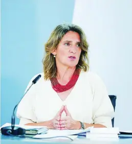  ?? EFE ?? Teresa Ribera, ministra de Transición Ecológica