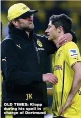  ??  ?? OLD TIMES: Klopp during his spell in charge of Dortmund
