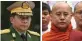  ??  ?? General Min Aung Hlaing and Ashin Wirathu