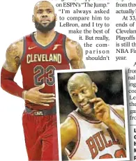  ?? GETTY ?? LeBron James, who visits Garden Monday, is on his way to surpassing Michael Jordan as best player of all time.