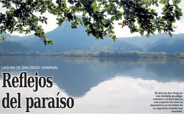  ??  ?? El cerro de San Diego es una montaña de origen volcánico, es decir que en una erupción las lavas se depositaro­n en las faldas de su superficie creando una montaña.