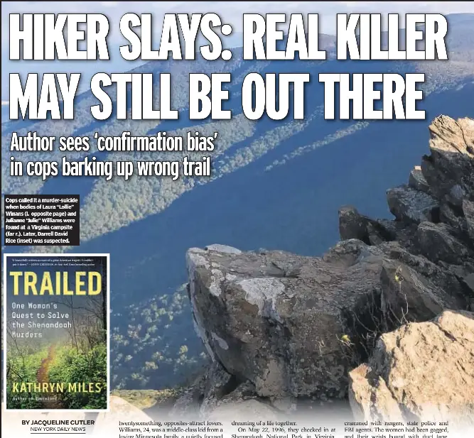HIKER SLAYS: REAL KILLER MAY STILL BE OUT THERE - PressReader