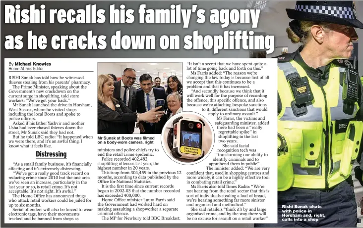  ?? ?? Rishi Sunak chats with police in Horsham and, right, calls into a shop