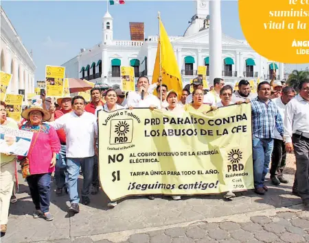  ?? /CARLOS PÉREZ ?? El PRD ahora abandera la causa que llevó a Morena al poder en Tabasco