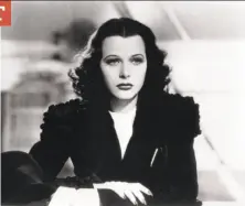  ?? Significa file photo ?? Classic Hollywood actress Hedy Lamarr received recognitio­n for her inventions only near the end of her life.