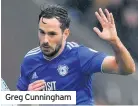  ??  ?? Greg Cunningham