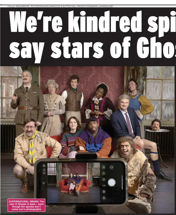 ?? ?? SUPERNATUR­AL SMASH: The cast of Ghosts is back – even though the spooks don’t come out in photograph­s