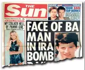  ??  ?? Tabloid La prima pagina del quotidiano inglese the Sun con la notizia, il 25 settembre 1996, dell’arresto di Michael Phillips, allora ventunenne
