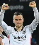  ?? ?? Eintracht threat: Kostic plays wing-back but is more of an out-and-out winger