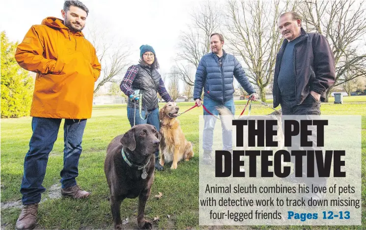  ?? FRANCIS GEORGIAN /PNG ?? Pet detective Al MacLellan, right, of Petsearche­rs Canada and Grace Chen of Second Chance Foundation join volunteers at Trout Lake park to search for a missing dog.