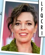  ?? ?? THIS WEEK: OLIVIA COLMAN