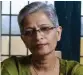  ??  ?? Gauri Lankesh