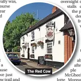  ??  ?? The Red Cow