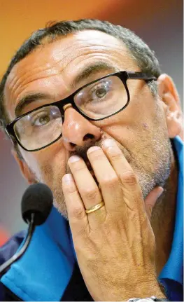  ??  ?? Maurizio Sarri, 56 anni, è nato a Napoli ma è cresciuto a Figline Valdarno vicino a Firenze