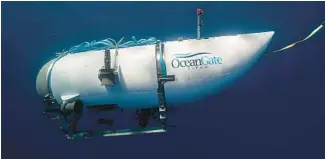  ?? OCEANGATE ?? The Titan submersibl­e vessel was used to visit the wreckage site of the Titanic.