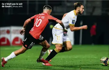  ?? (Photo AFP) ?? Ce n’était pas le soir de Gouiri.