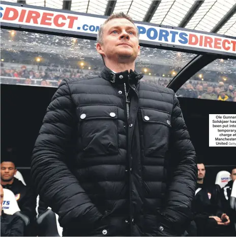  ?? Getty ?? Ole Gunnar Solskjaer has been put into temporary charge at Manchester United
