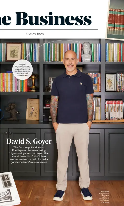  ??  ?? A model ceramic phrenology — the bogus science that purported to tell you things about your personalit­y based on head shape.
David Goyer, who meditates 15 minutes daily, was photograph­ed July 13 at his L.A. home.