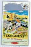  ?? ?? Skegness Is So Bracing (1956): One of many wellknown railway posters painted by Kenneth Steel. SCIENCE MUSEUM GROUP