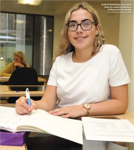  ?? PICTURE: DAMIEN EAGERS ?? Aoife Ní Raithillig­h at an Irish class for aspiring teachers at Maynooth University.