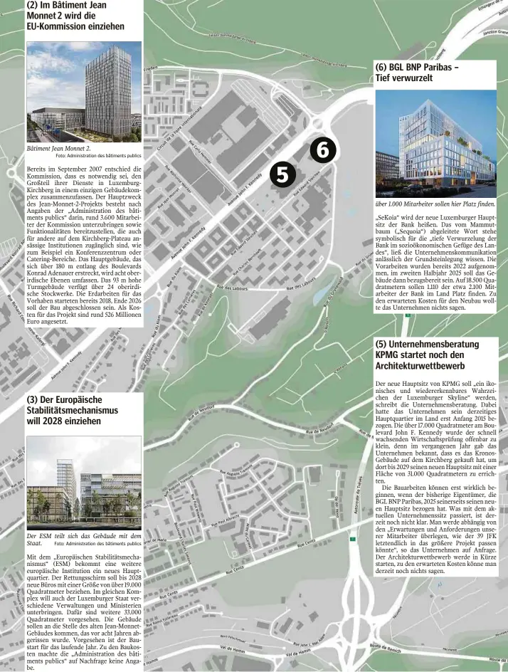  ?? ?? Bâtiment Jean Monnet 2.
Der ESM teilt sich das Gebäude mit dem Staat. Foto: Administra­tion des bâtiments publics über 1.000 Mitarbeite­r sollen hier Platz finden.