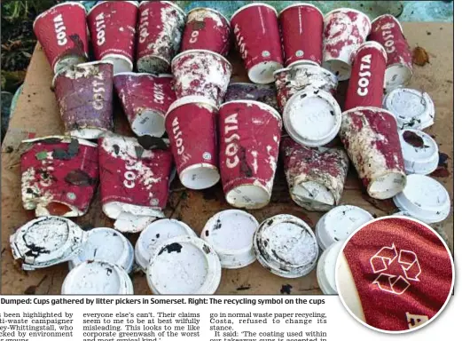  ??  ?? Dumped: Cups gathered by litter pickers in Somerset. Right: The recycling symbol on the cups