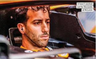  ?? ?? It hasn’t worked out for Ricciardo at Mclaren