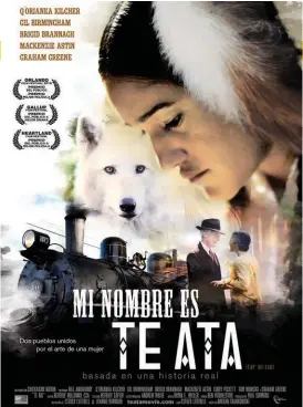  ??  ?? Mi nombre es Te Ata DIR: NATHAN FRANKOWSKI INT: Q’ORIANKA KILCHER, GIL BIRMINGHAM, GRAHAM GREENE FECHA DE ESTRENO: 16 DE MARZO DURACIÓN: 1 H 45 MIN.